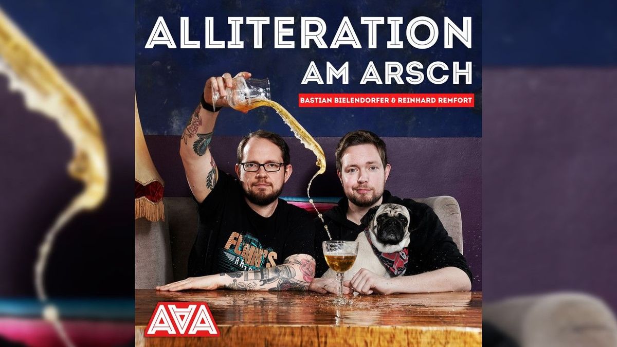 Alliteration am Arsch