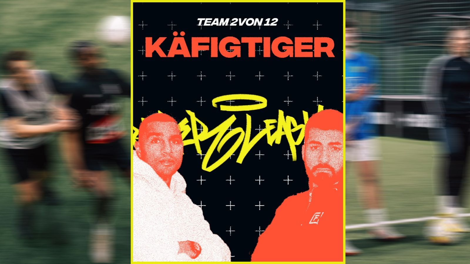 <strong>Team 2: Käfigtiger FC</strong><br>mit Kevin-Prince Boateng und Diyar Acar<br><em>Spieler: <em>Marcel Jonetzko, Samed Yesil, Joshua Sumbunu, Tim Greven, Fares Hadj, Barbaros Inan, Daud Gergery, Nikzad Mahbobi, Kevin Müller </em></em>