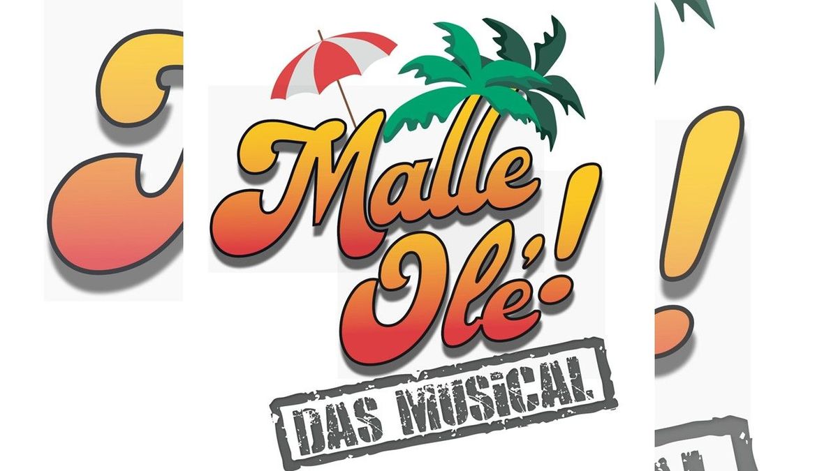 Im Januar 2026 startet „Malle Olé! – Das Musical das ballert“ in Duisburg