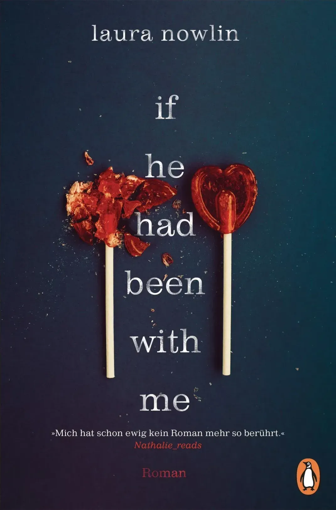 "If he had been with me" von Laura Nowlin