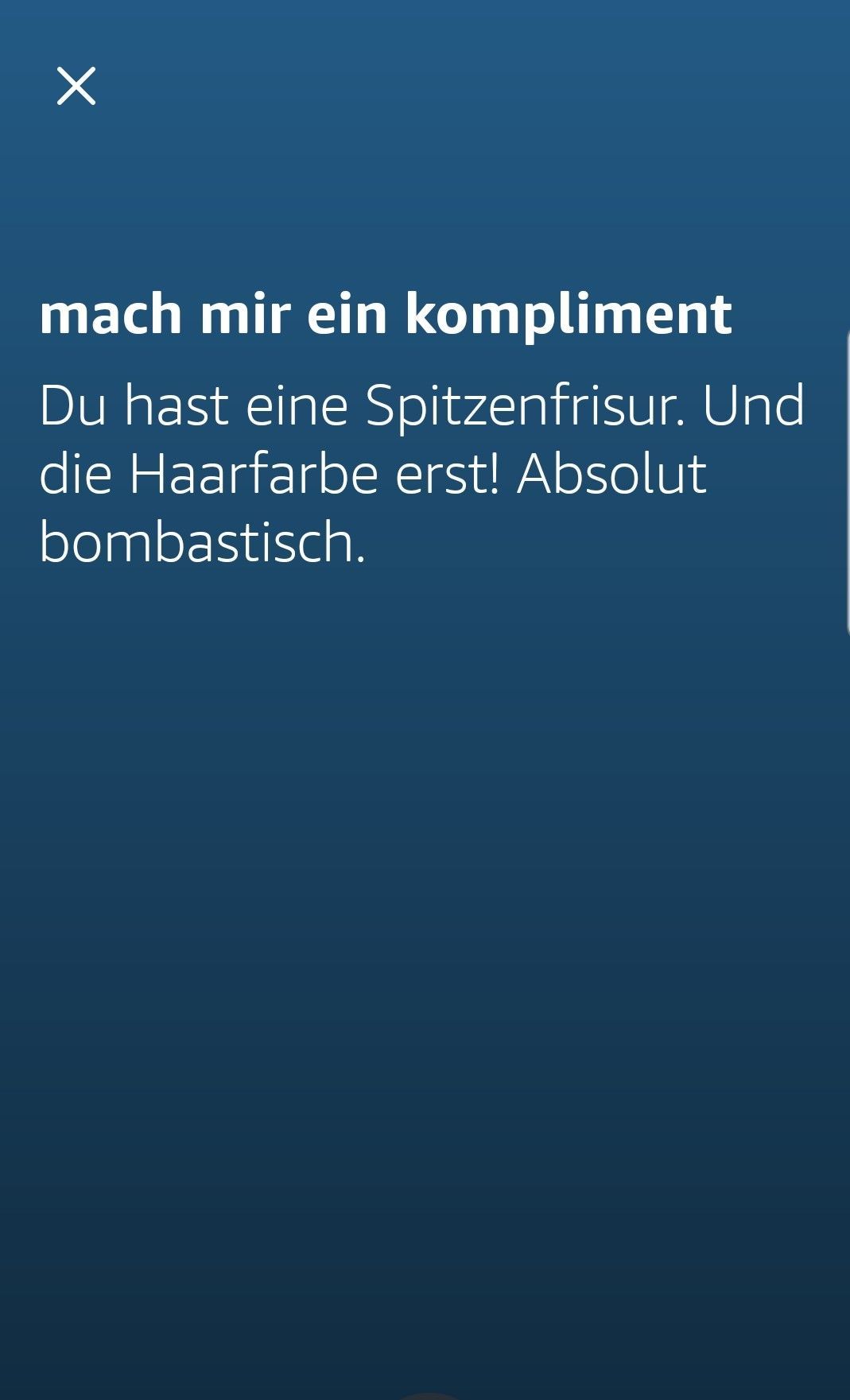 Auch wenn das mit einer Beziehung wohl nichts wird: Alexa kann Komplimente.