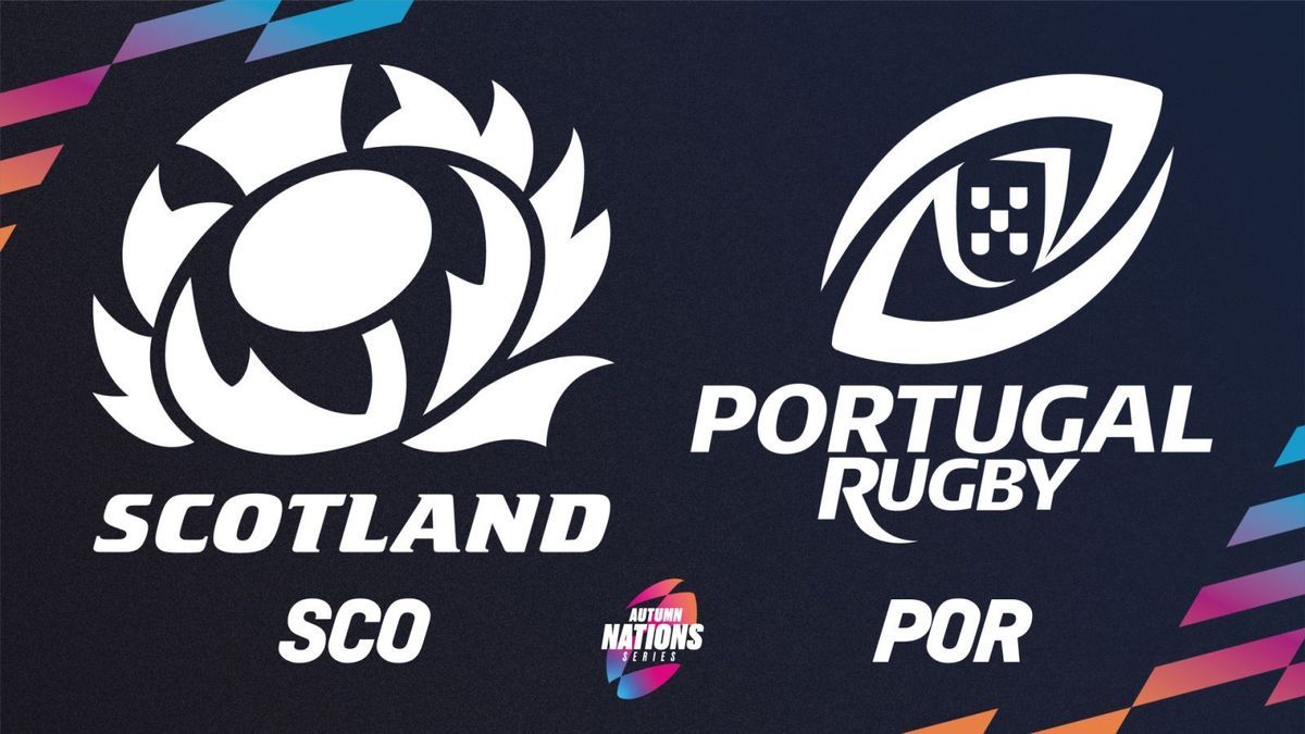 Rugby Autumn Nations Series 2024: Schottland vs. Portugal