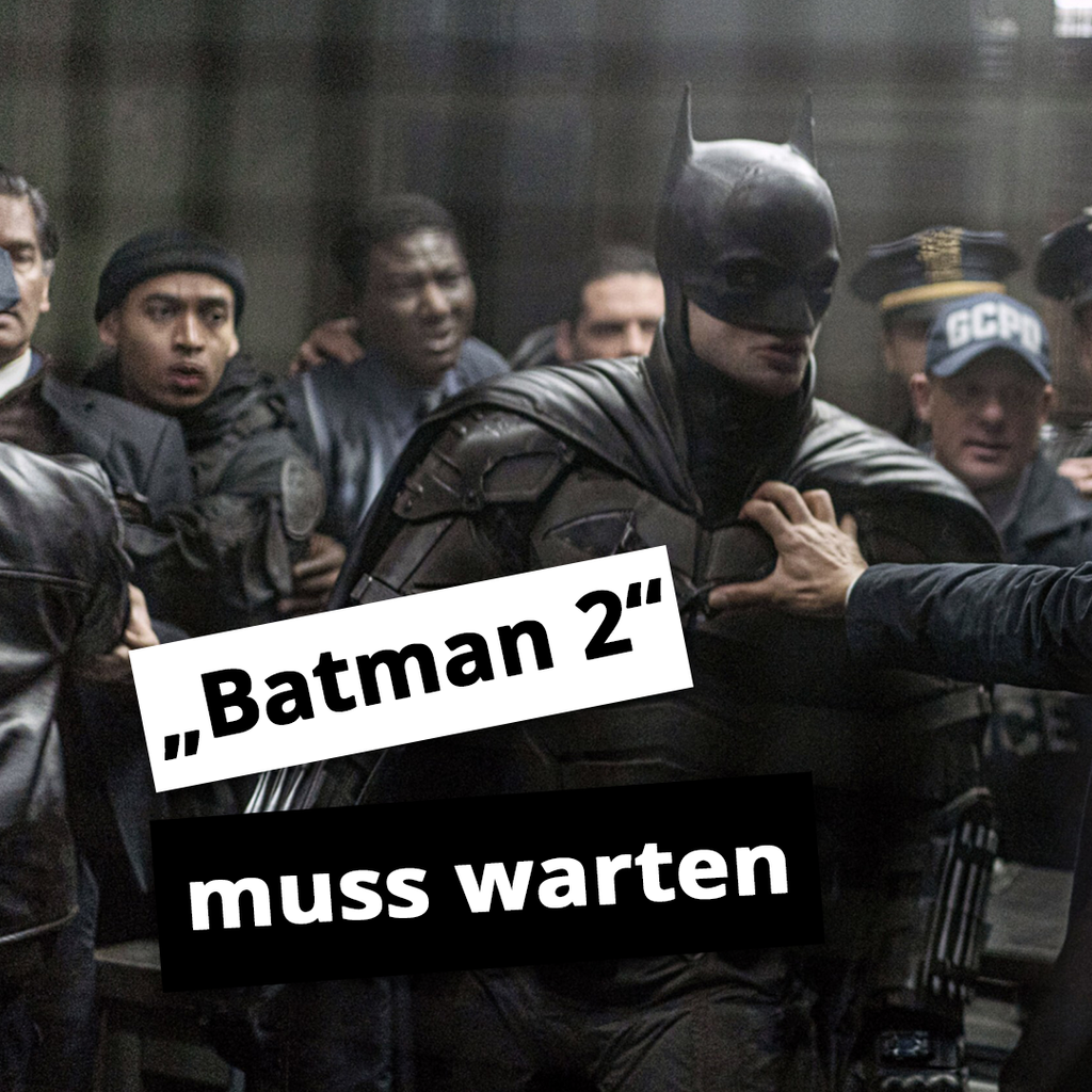 Insiderin packt aus: Darum müssen wir auf "The Batman 2" warten