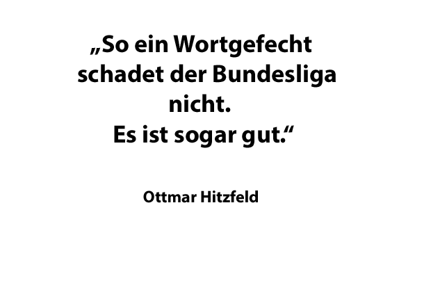 
                <strong>Hitzfeld über den Reus-Streit</strong><br>
                Ganz anderer Meinung ist Ottmar Hitzfeld. Der Ex-BVB- und Bayern-Coach glaubt sogar, dass der Zoff positive Aspekte hat.
              