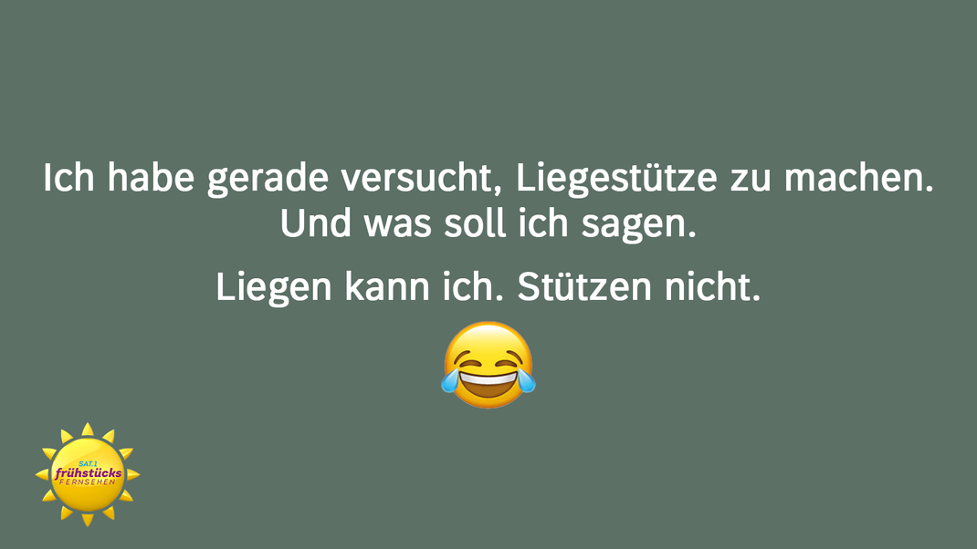 Ein lustiger WhatsApp-Spruch für alle, die beim Sport eher liegen als stützen.