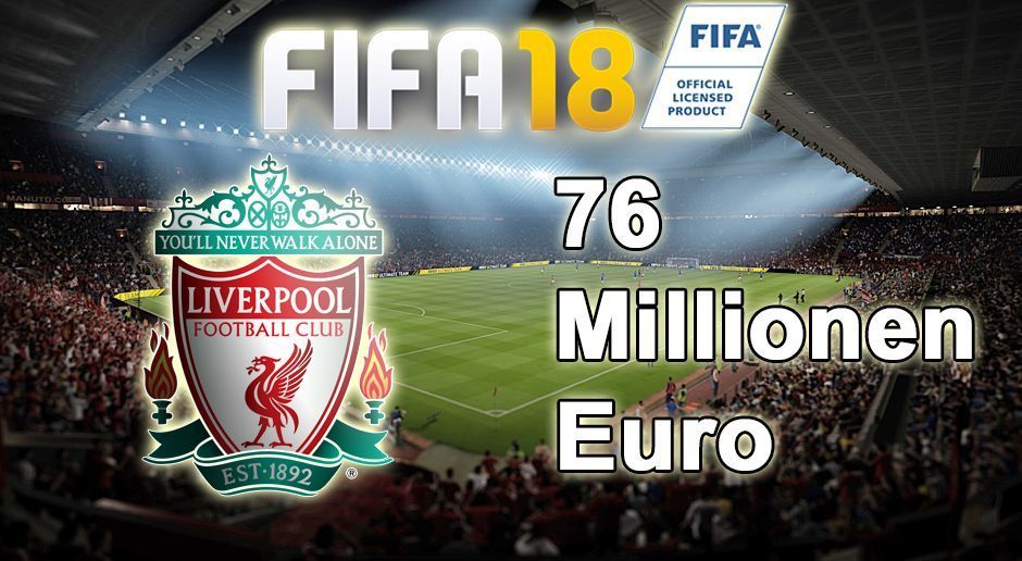 
                <strong>FIFA 18 Karriere: FC Liverpool</strong><br>
                Platz 11: 76 Millionen Euro.
              