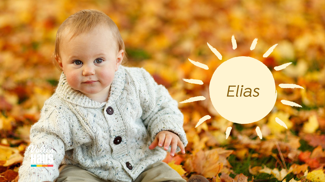 "Gott ist das Licht": Der Name Elias hört sich nicht nur schön an, sondern hat auch eine besondere Bedeutung.&nbsp;