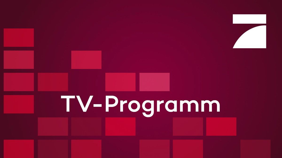 ProSieben TV-Programm