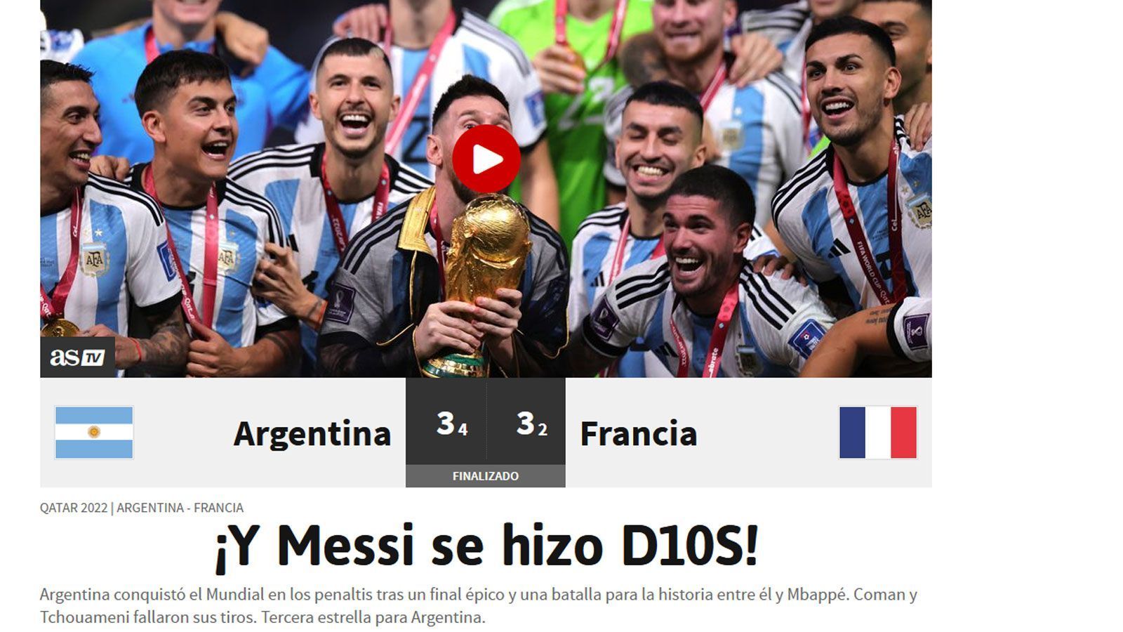 
                <strong>AS (Spanien)</strong><br>
                "Messi wird zu Gott! Argentinien gewinnt die Weltmeisterschaft im Elfmeterschießen nach einem epischen Finale und einem Kampf für die Geschichtsbücher zwischen ihm und Mbappe. Coman und Tchouameni vergeben ihre Schüsse. Dritter Stern für Argentinien."
              