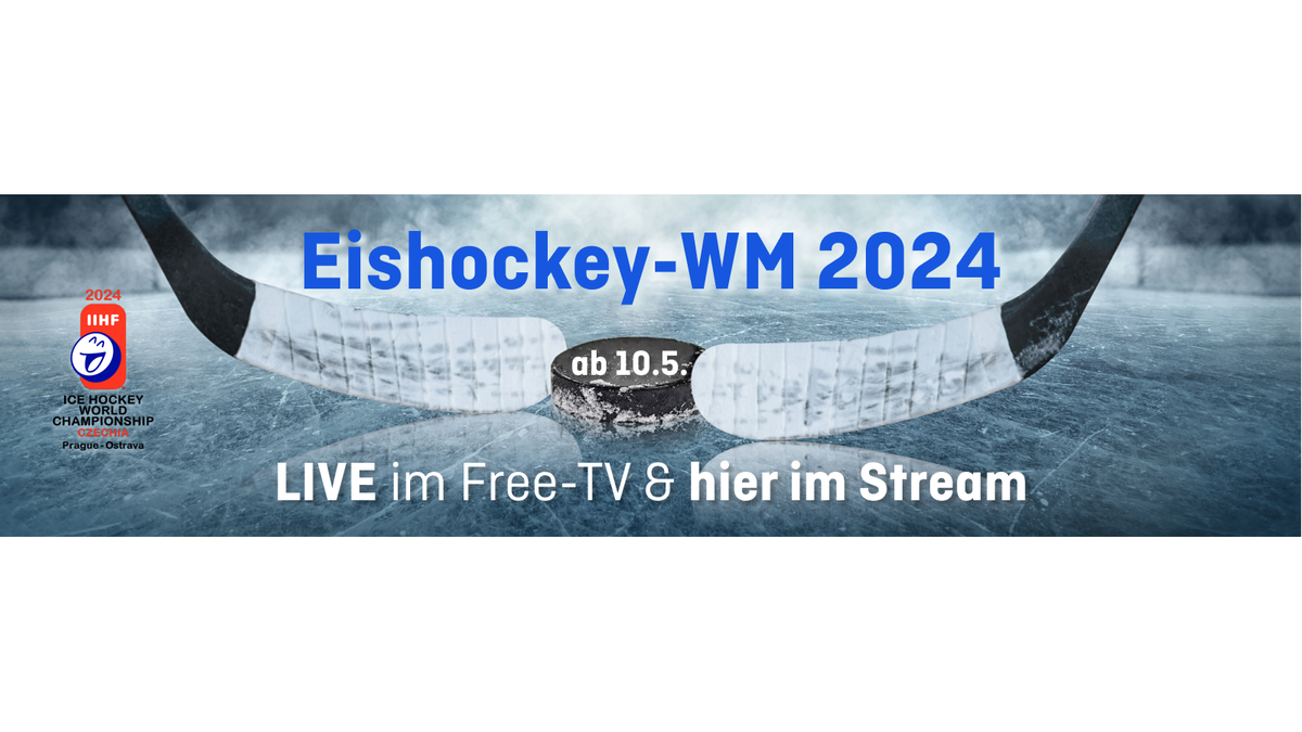 Die EIshockey-WM 2024 live im Free-TV und im Stream