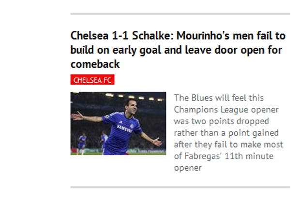 
                <strong>Daily Mirror</strong><br>
                Bei Chelsea - Schalke nehmen sich die Engländer die Nachlässigkeiten der Blues zur Brust. "Mourinhos Männer schaffen es nicht, ein frühes Tor zu verteidigen und lassen die Tür für ein Comeback offen."
              
