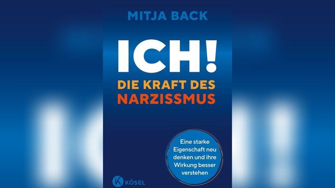 "Ich! Die Kraft des Narzissmus" ist das neue Buch von Mitja Back.
