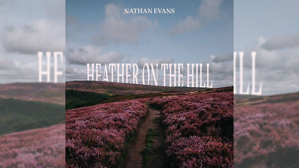 „Wellerman“ war gestern: Nathan Evans‘ Liebeserklärung „Heather On The Hill“