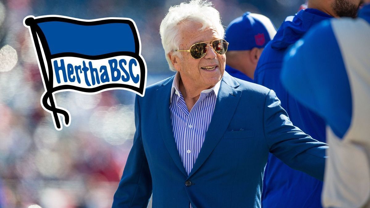 Robert Kraft will Hertha kaufen