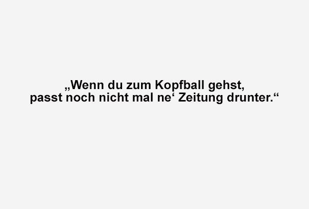 
                <strong>Wenn du zum Kopfball gehst</strong><br>
                
              