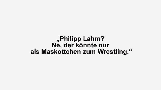 
                <strong>Tim Wiese</strong><br>
                Ex-Fußballer Tim Wiese glaubt wohl nicht, dass Philipp Lahm eine Wrestling-Karriere starten könnte.
              