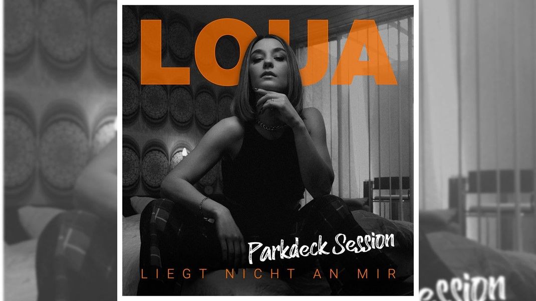 LOUA - Liegt nicht an mir - Parkdeck Session