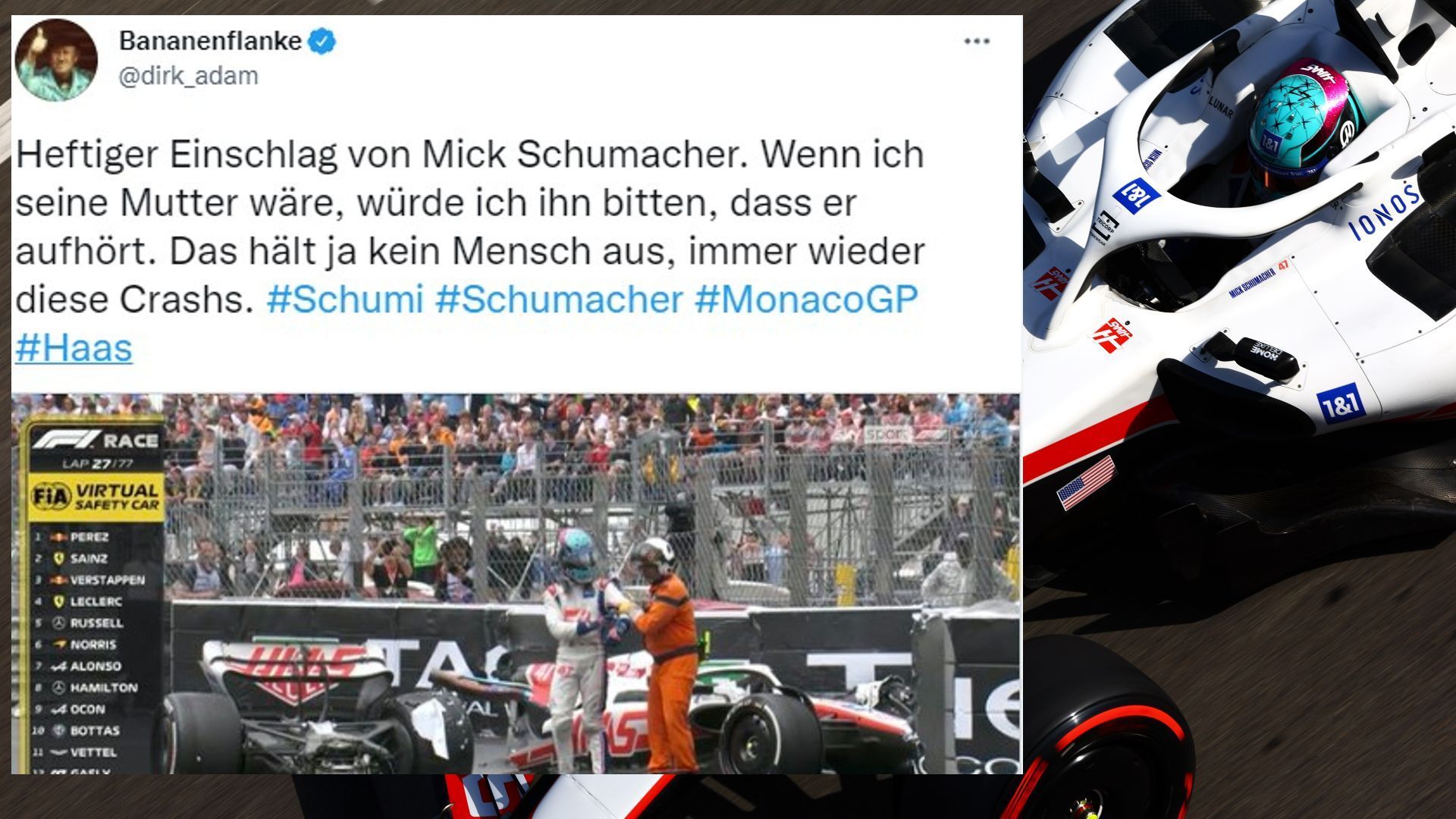 
                <strong>So reagiert das Netz auf den Monaco-GP</strong><br>
                User "Dirk_Adam" denkt beim Crash von Mick Schumacher auch an dessen Mutter.
              