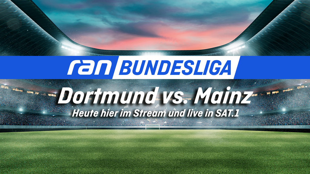 BVB gegen Mainz 05 heute live Übertragung im FreeTV in SAT.1, im kostenlosen Livestream und