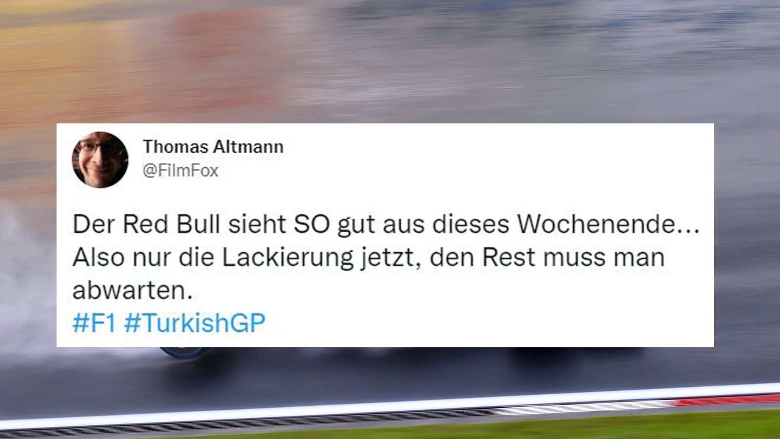 
                <strong>Die Netzreaktionen zum Türkei-Qualifying</strong><br>
                Neben Schumacher sorgt auch die weiße Lackierung des Red Bull für Begeisterung. 
              