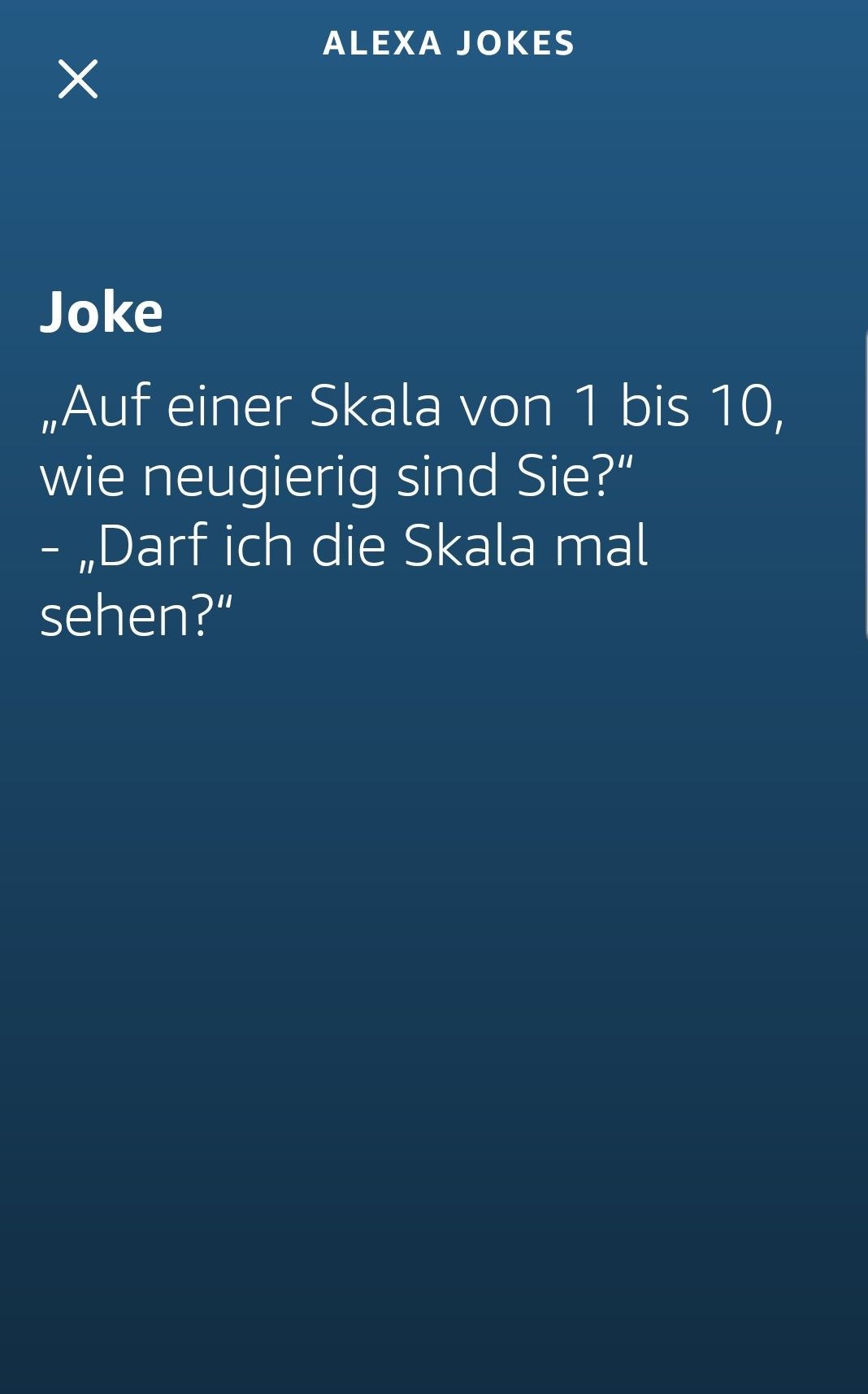 Zum Vergleich: Das findet Alexa lustig.