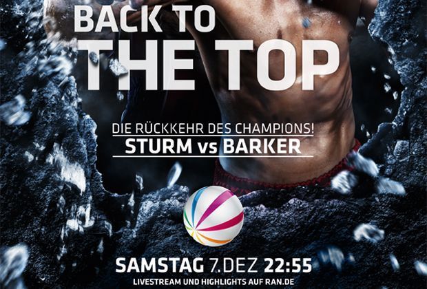 
                <strong>Back to the Top: Sturm vs. Barker</strong><br>
                "Back to the Top" - Sturm vs. Barker: Der Kampf am Samstag, den 7. Dezember ab 22.55 Uhr live in Sat.1 und auf ran.de
              