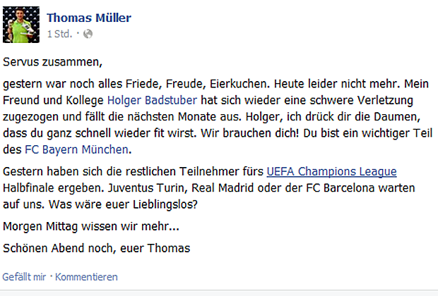 
                <strong>Wieder verletzt! Aufmunternde Worte für Holger Badstuber</strong><br>
                So schnell kann es gehen im Fußball: Die 6:1-Gala des FC Bayern München gegen den FC Porto rückt aufgrund der Verletzung Badstubers auch für Thomas Müller in den Hintergrund. Der Angreifer spricht dem 26-Jährigen Mut zu.
              