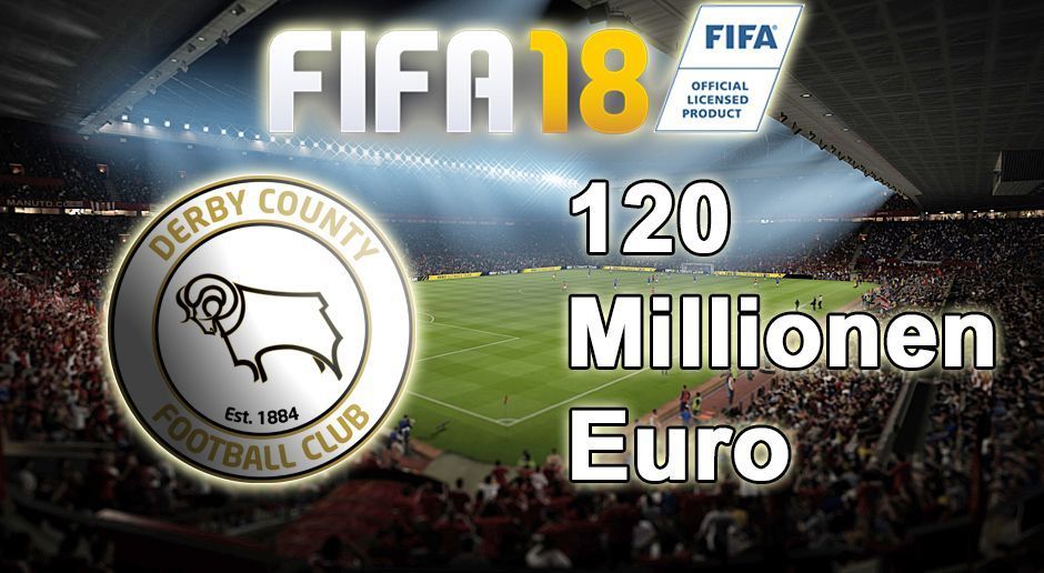 
                <strong>FIFA 18 Karriere: Derby County</strong><br>
                Platz 4: 120 Millionen Euro.
              