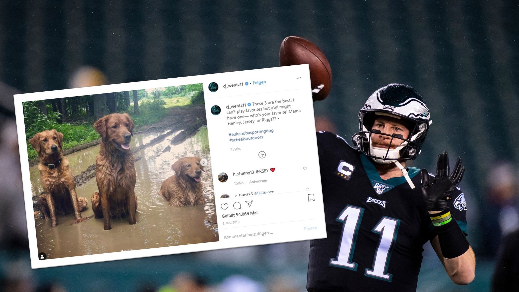 
                <strong>Carson Wentz</strong><br>
                Mama Henley, Jersey and Riggs - so heißen die "drei besten Freunde" von Carson Wentz, wie er selbst auf Instagram schreibt. Wenn der Quarterback in seiner Freizeit auf die Jagd geht, dürfen die drei Streuner nicht fehlen.
              