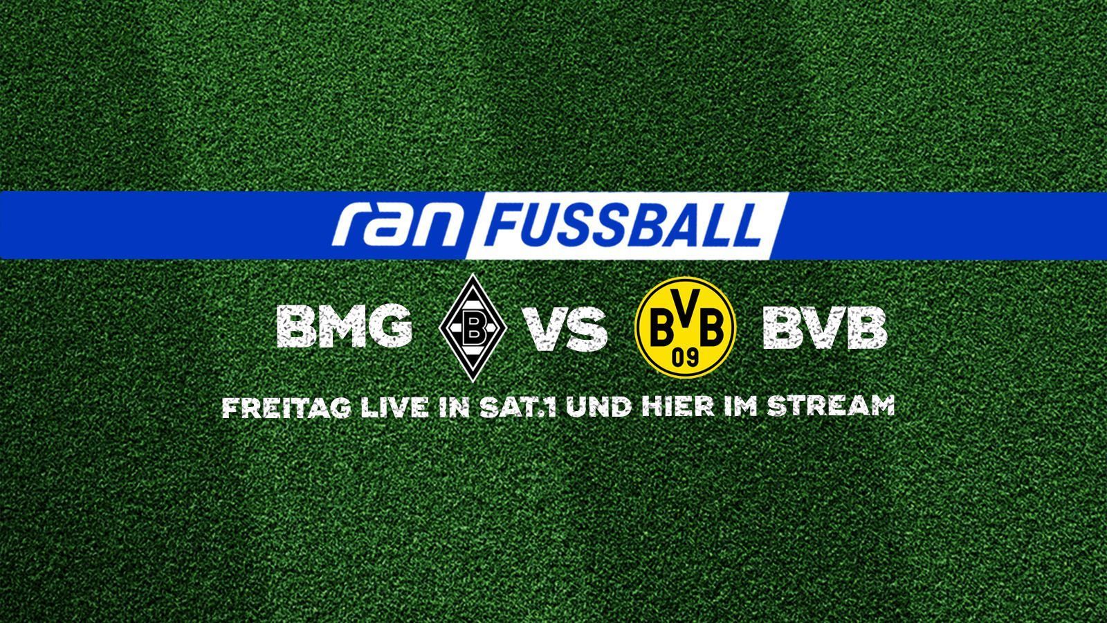 BundesligaGladbach - BVB live in SAT.1