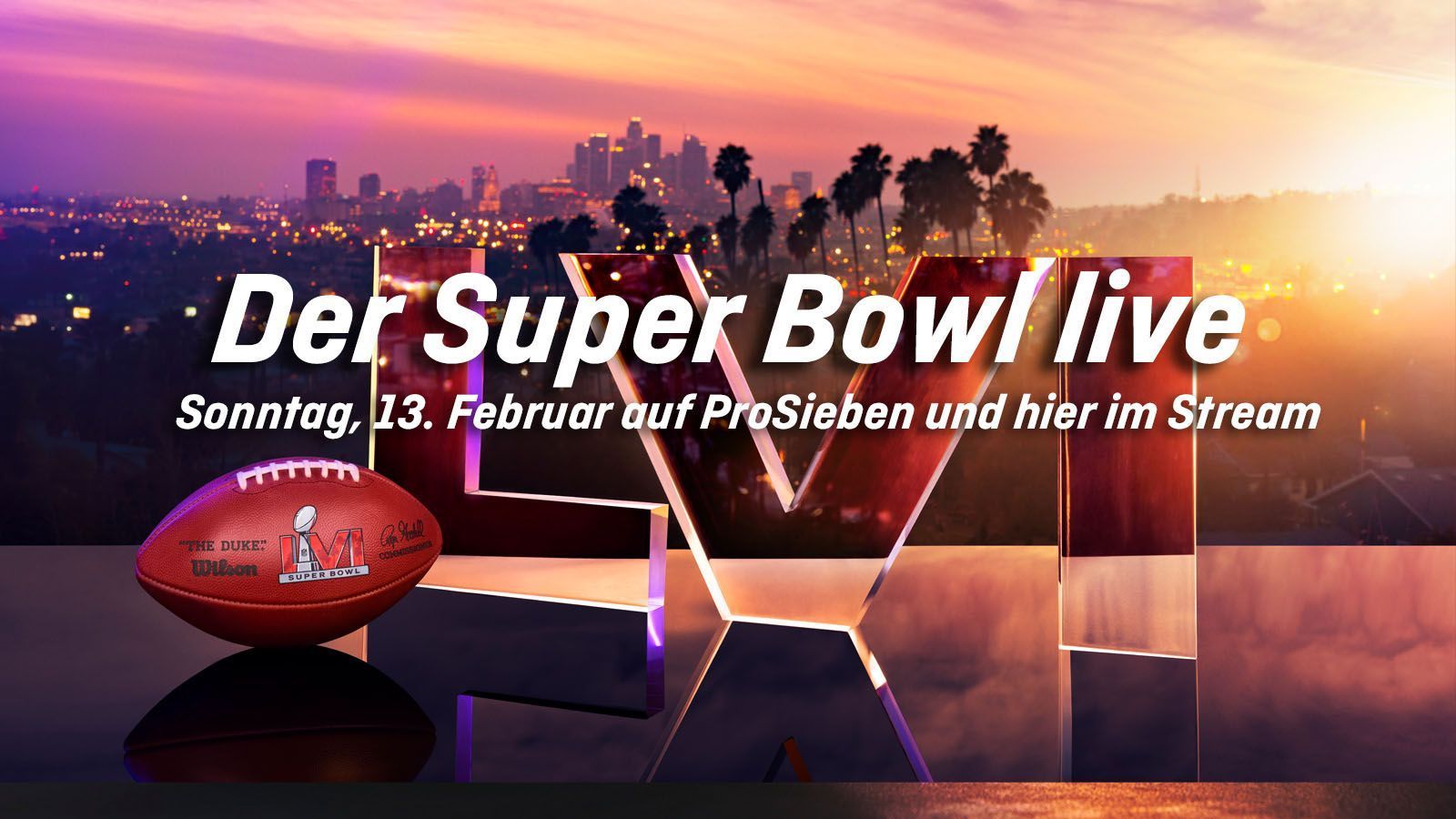 Super Bowl 2022 Übertragung heute live im Free-TV, Livestream