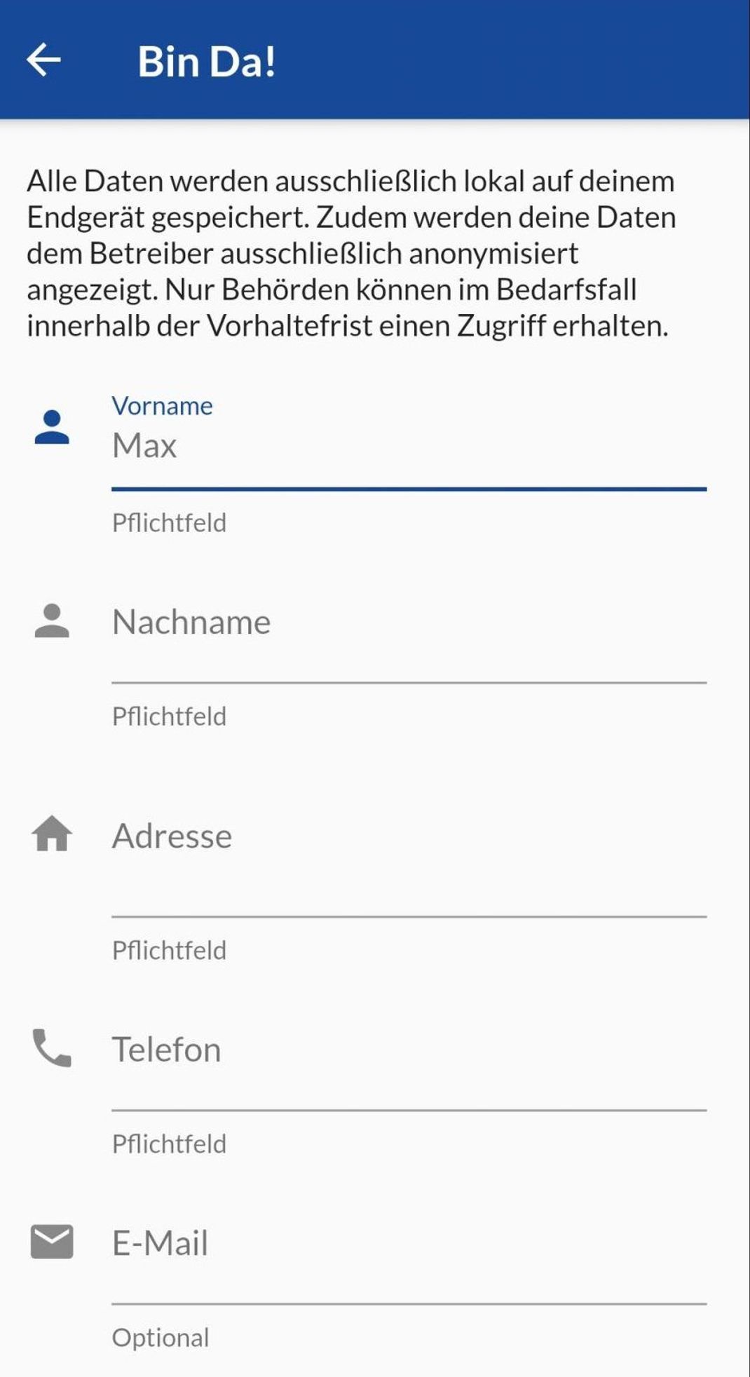 Diese Daten müssen Nutzer der Bin Da!-App angeben. Dem Betreiber werden sie nur anonymisiert angezeigt.