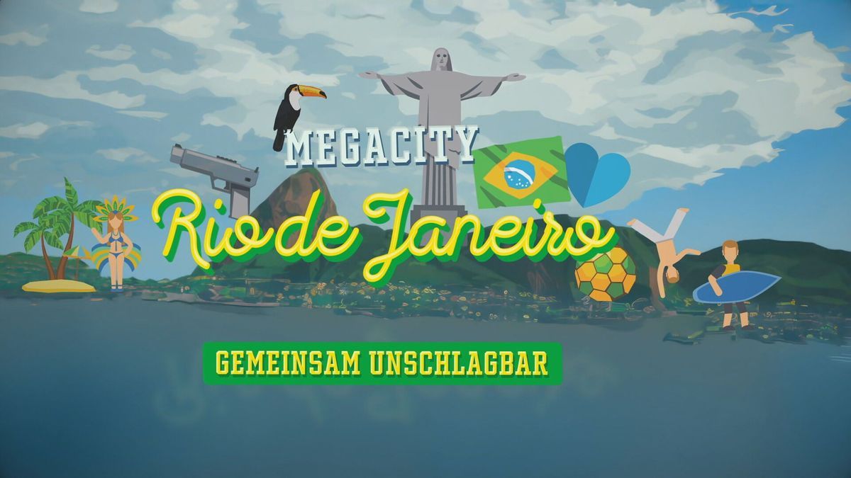 Galileo X-Plorer: Megacity Rio de Janeiro, gemeinsam unschlagbar