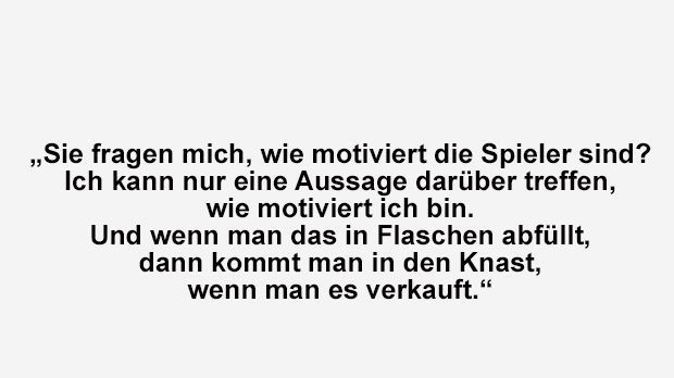 
                <strong>Kloppos beste Sprüche</strong><br>
                Jürgen Klopp über seine Motivation.
              