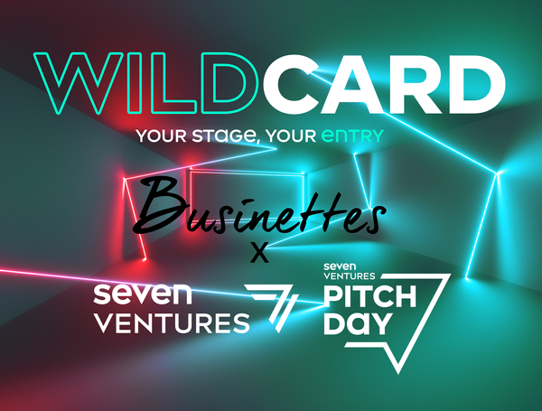 Businettes Female Founders Summit: Wildcard for SVPD final