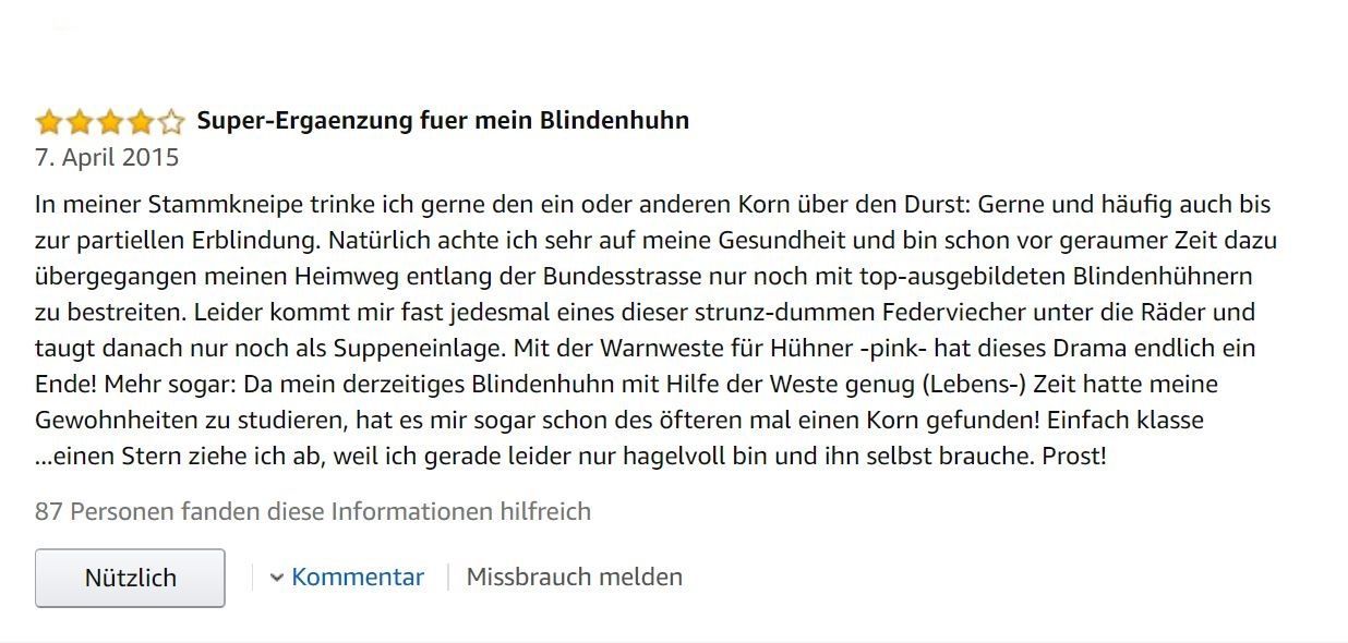 ... aber zum Glück weiß dieser Kunde, wozu du die Warnweste brauchen kannst.