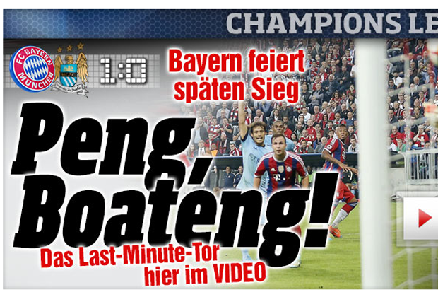 
                <strong>Bild-Zeitung</strong><br>
                "Peng, Boateng" - die Bild feiert Jerome für seinen Sieg-Hammer in der Schlussminute gegen ManCity ab.
              