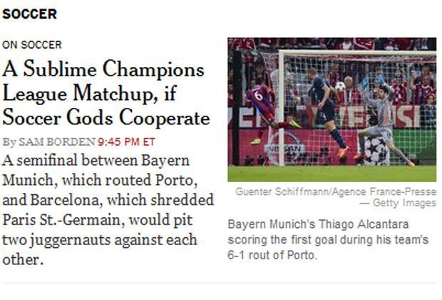 
                <strong>New York Times</strong><br>
                Die New York Times freut sich schon auf ein mögliches Halbfinale Bayern - Barca: "Ein erhabenes Champions League Aufeinandertreffen, wenn der Fußball-Gott mitspielt"
              