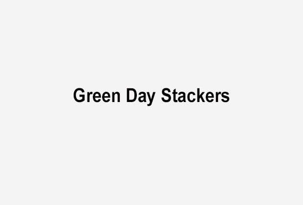 
                <strong>Green Day Stackers</strong><br>
                
              