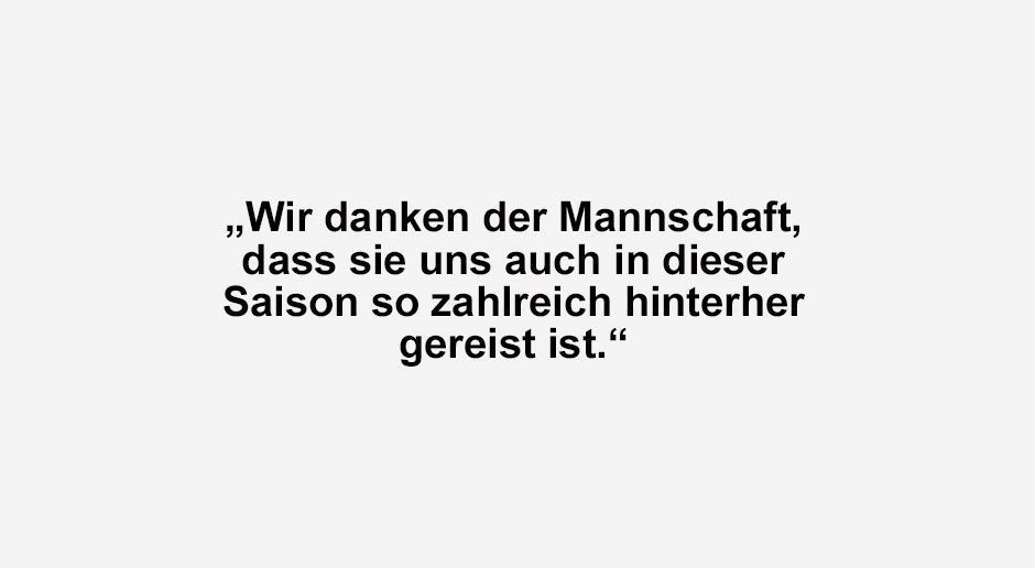 
                <strong>Fans von Schalke 04</strong><br>
                Mit diesem Spruchband zum Saisonausklang am 34. Spieltag verdeutlichen die Fans von Schalke 04, was sie von den Leistungen ihres Teams halten - die mit Europacup-Ambitionen gestartete Saison endete auf Rang zehn.
              