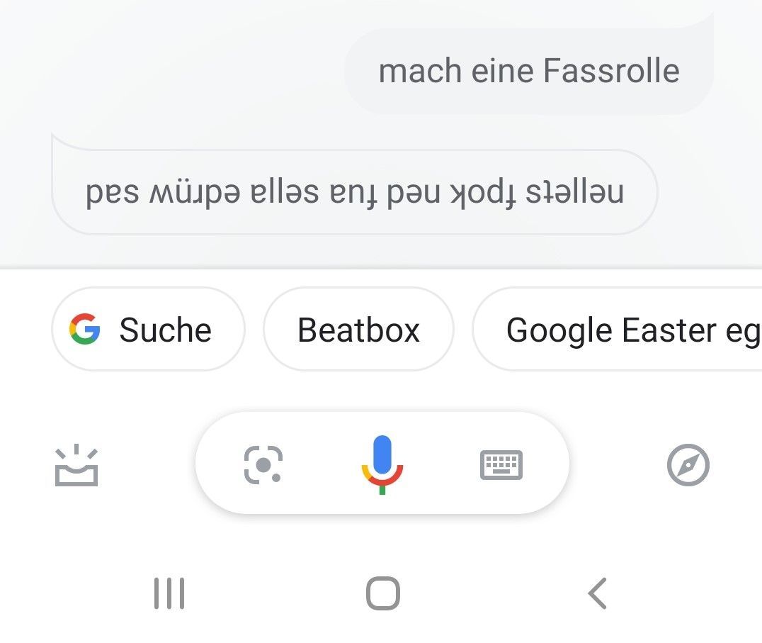 Der Google Assistant steht Kopf. Aber nur wenn du ihm den richtigen Befehl gibst.