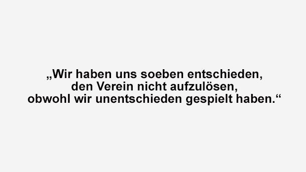 
                <strong>Kloppos beste Sprüche</strong><br>
                Jürgen Klopp nach dem 1:1 gegen Gladbach 2011.
              