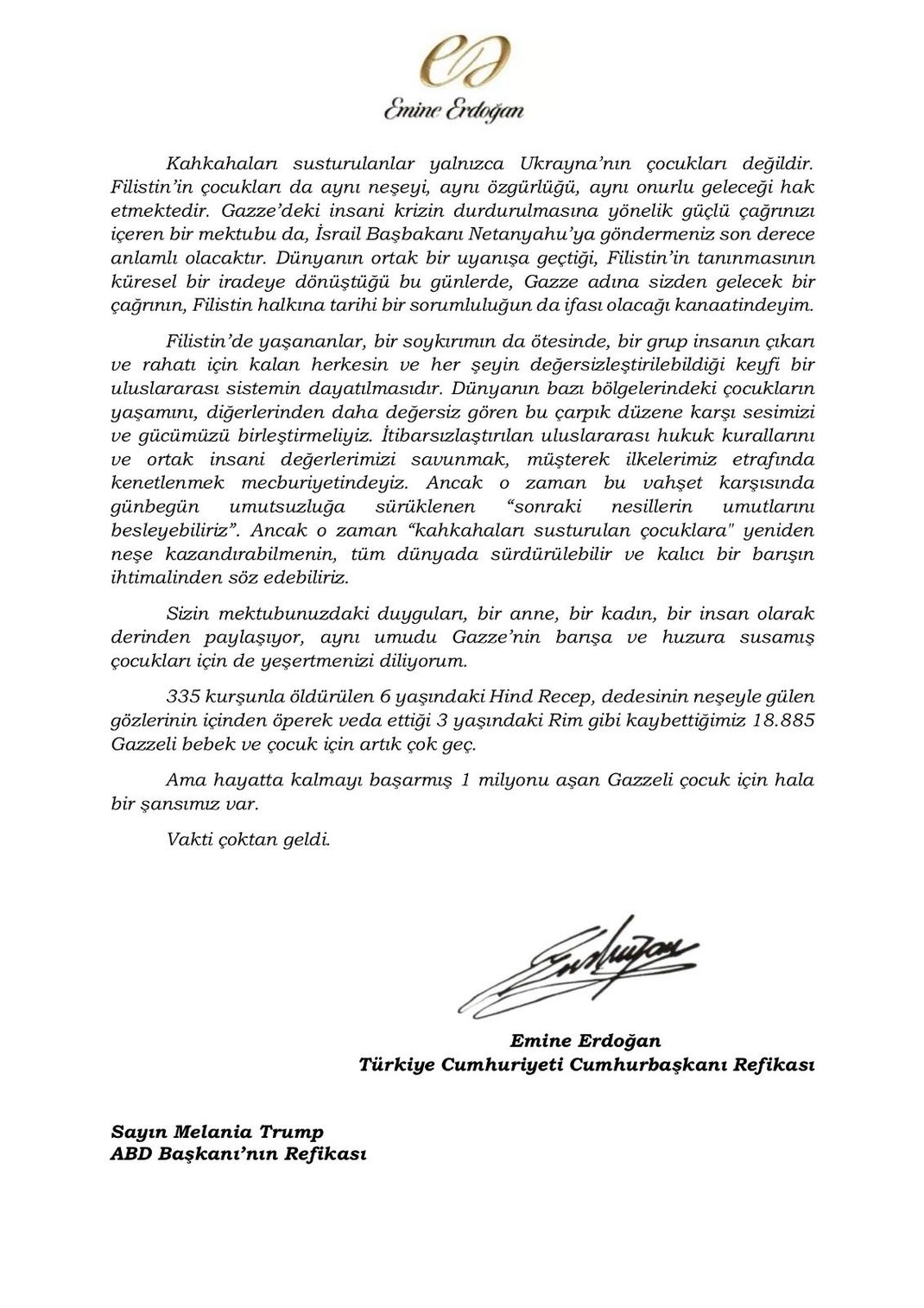 Ein Aufruf zu Menschlichkeit durch von der türkischen First Lady an Melania Trump.