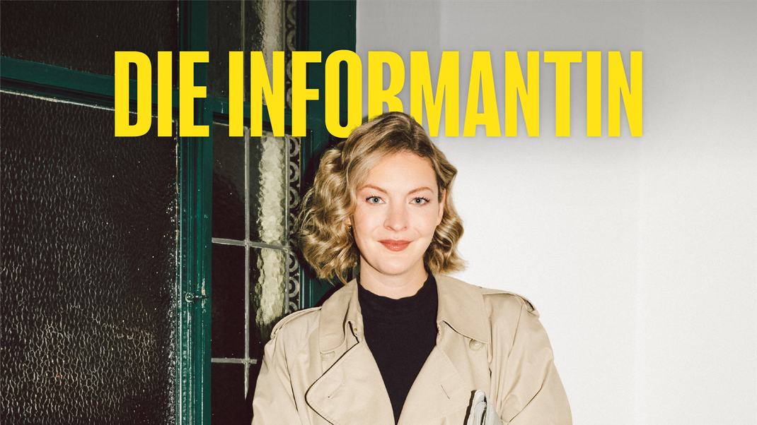 Die Informantin: Der News-Podcast