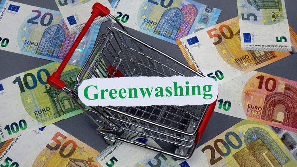 Kampf gegen Greenwashing: Irreführende Werbung soll unmöglich werden