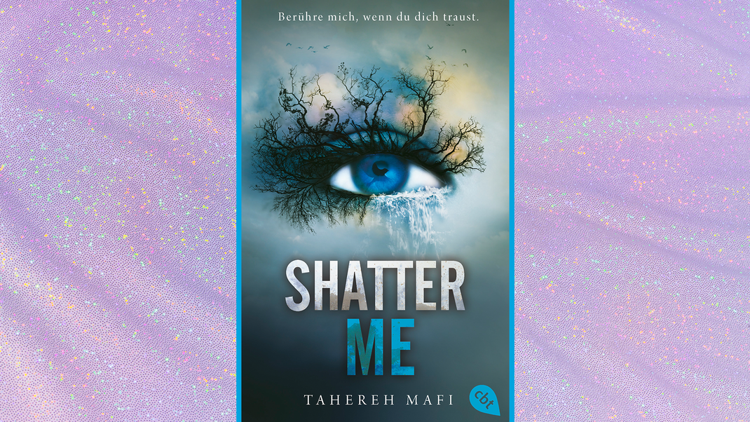 "Shatter Me" von Tahereh Mafi.