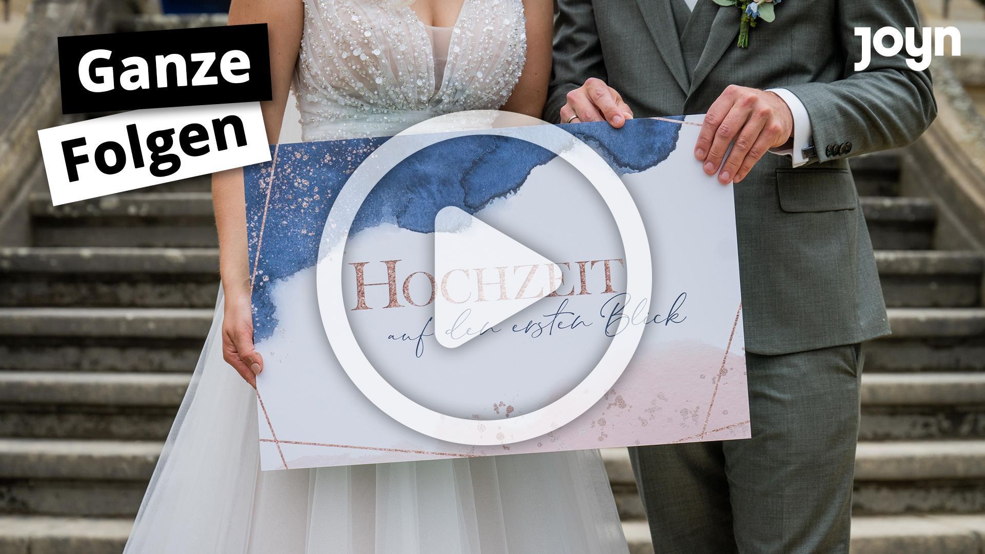 Jetzt "Hochzeit auf den ersten Blick" kostenlos auf Joyn streamen!