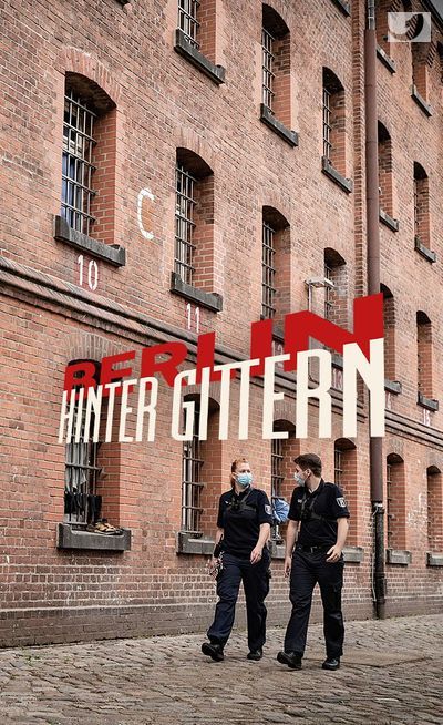 Berlin hinter Gittern Image