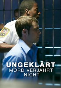 Ungeklärt - Mord verjährt nicht