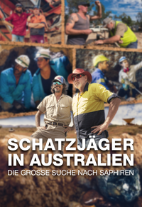 Schatzjäger in Australien - Die große Suche nach Saphiren